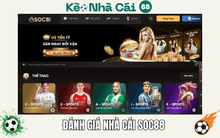 Đánh Giá Soc88 - Thương Hiệu Cá Cược Trực Tuyến Uy Tín 36 Danh Gia Soc88 Thuong Hieu Ca Cuoc Truc Tuyen Uy Tin